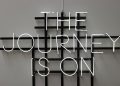 The Journey is On LED signage